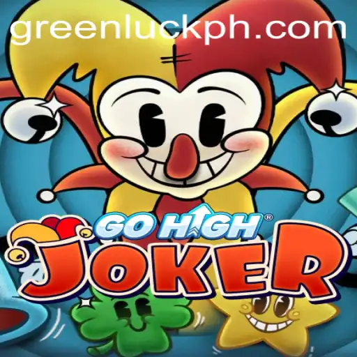 Discover the Enchanting World of GoHighJoker: GreenLuck Edition