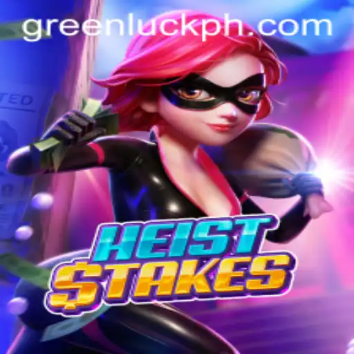 HeistStakes: The Thrilling New Strategy Game with a Twist of GreenLuck