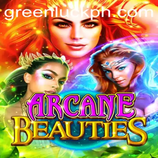 Unveiling ArcaneBeauties: The Enchanting World of GreenLuck