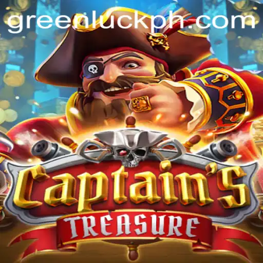Exploring the Exciting World of CaptainssTreasure and the Quest for GreenLuck