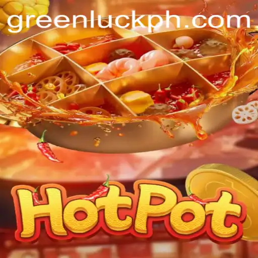 Unveiling the Excitement of Hotpot: GreenLuck Game Revolution