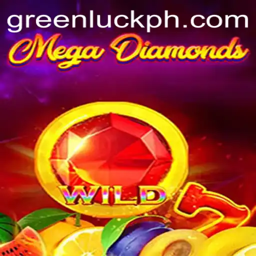 Discover the Thrills of MegaDiamond Featuring GreenLuck