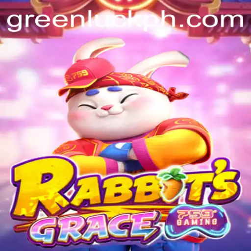 RabbitsGrace: Unveiling the Enchanting World of GreenLuck