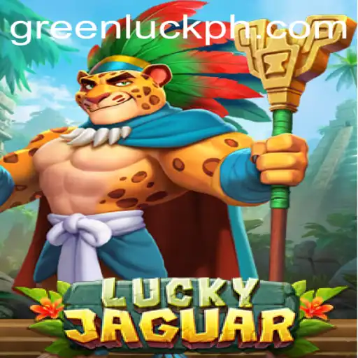 Exploring the World of LuckyJaguar: The Game of GreenLuck