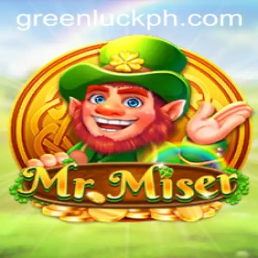 Discover the Thrilling World of MrMiser and the Magic of GreenLuck