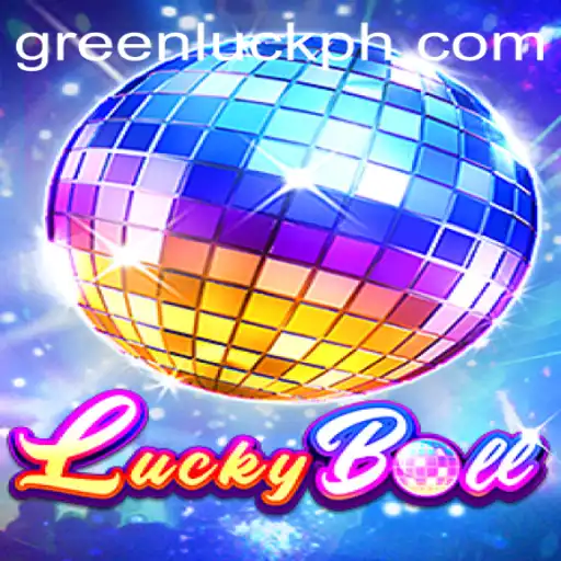 Exploring the Exciting World of LuckyBall: An In-Depth Look at GreenLuck